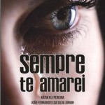 ROMANCE mediúnico “Sempre Te Amarei” é lançado em SC